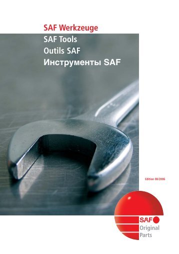 SAF Werkzeuge - SAF Tools - Outils SAF - ÐÐ½ÑÑÑÑÐ¼ÐµÐ½ÑÑ ... - Transpec