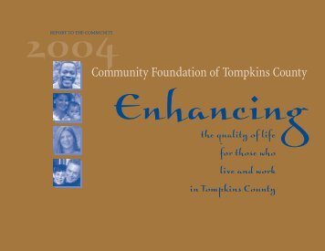 2004 Annual Report - Community Foundation of Tompkins County