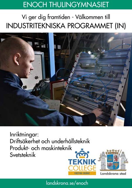 Broschyr om Industritekniska programmet och dess samarbetsfÃ¶retag.