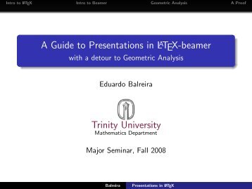 A Guide to Presentations in LaTeX-beamer - with ... - Trinity University