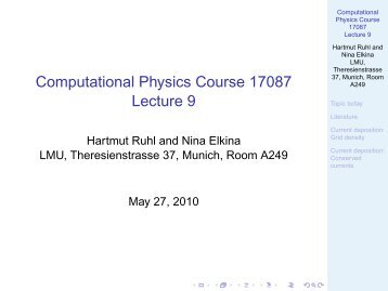 Computational Physics Course 17087 Lecture 9