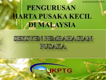 PENGURUSAN HARTA PUSAKA KECIL DI MALAYSIA - NRE