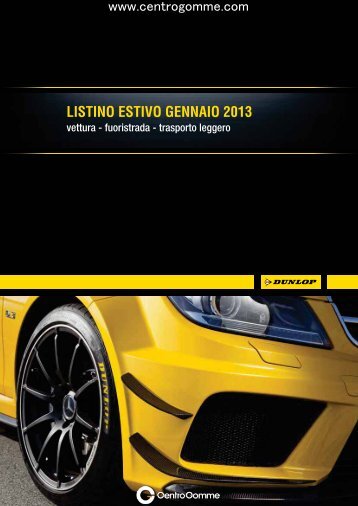 Dunlop Estivo Gennaio 2013 - Centro Gomme