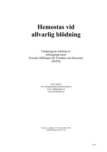 Hemostas vid massiv och annan allvarlig blÃƒÂ¶dning