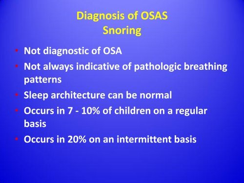 Obstructive Sleep Apnea Syndrome in Children