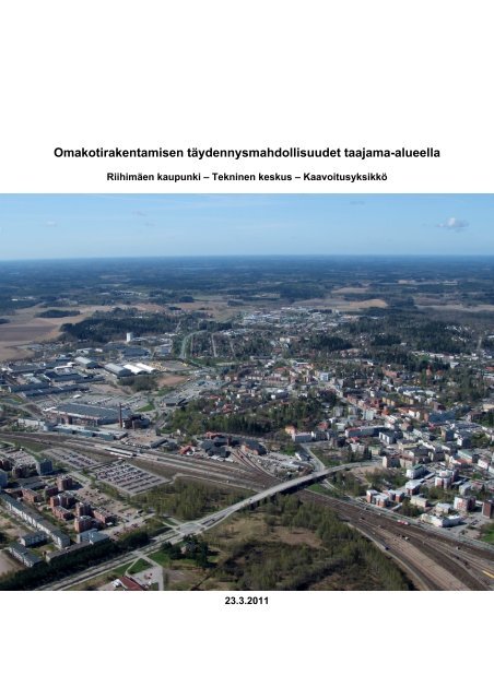 Omakotirakentamisen tÃ¤ydennysmahdollisuudet ... - HÃ¤meen liitto