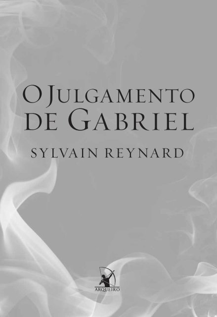 de gabriel - Editora Arqueiro