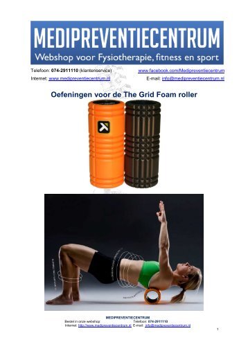 Oefeningen voor de The Grid Foam roller - Medipreventiecentrum