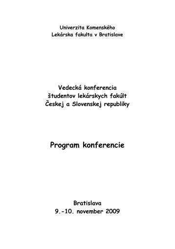 Program konferencie - LekÃ¡rska fakulta - Univerzita KomenskÃ©ho