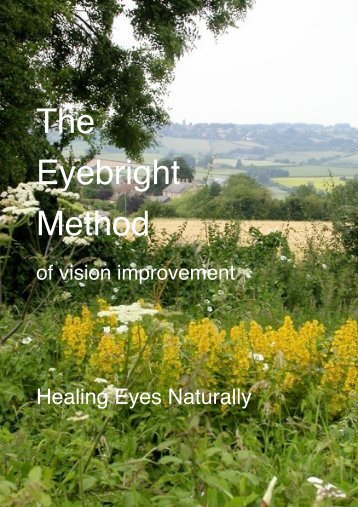 The Eyebright Method - Julian Scott