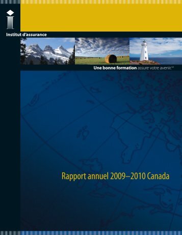Rapport annuel 2009â2010 Canada - Insurance Institute of Canada
