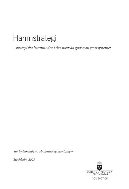 Hamnstrategi Ã¢ÂˆÂ’ strategiska hamnnoder i det svenska ... - Sundsvall