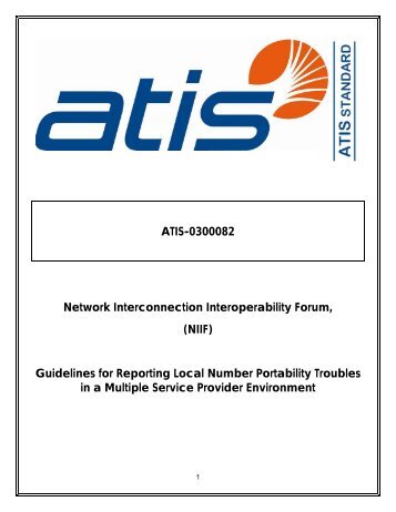 Guidelines for Reporting Local Number Portability Troubles i - ATIS