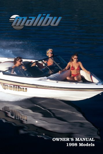 Malibu Boats Owner's Manual: 1998 (PDF) - Bakes Online