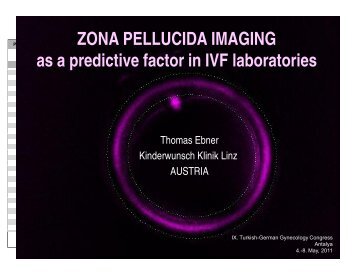 Thomas Ebner_Zona pellucida imaging.ppt [Uyumluluk Modu]
