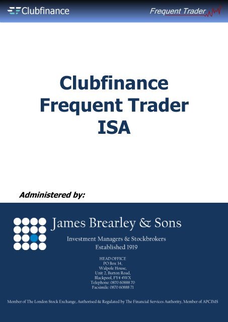 Clubfinance Frequent Trader ISA Administered by