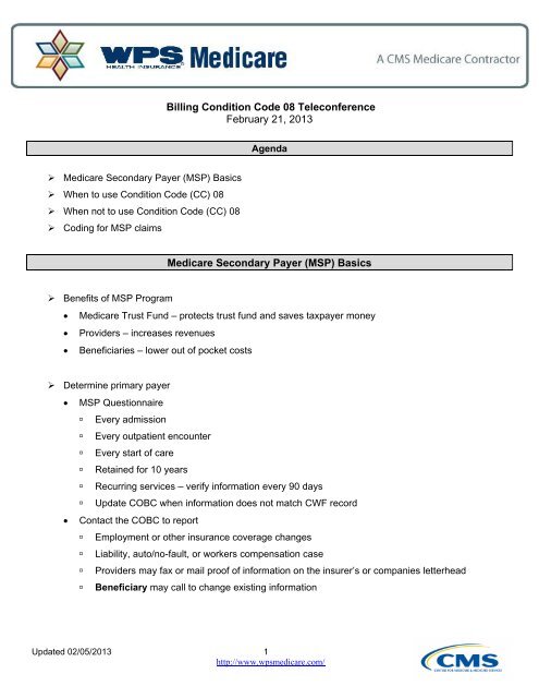 Billing the 08 Condition Code Teleconference ... - WPS Medicare