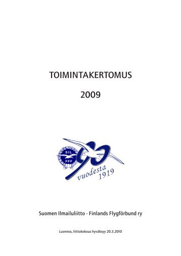 TOIMINTAKERTOMUS 2009 - Suomen Ilmailuliitto