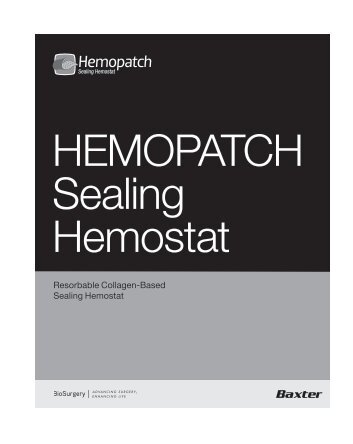 HemopatcH Sealing Hemostat - Hemopatch Instructions For Use