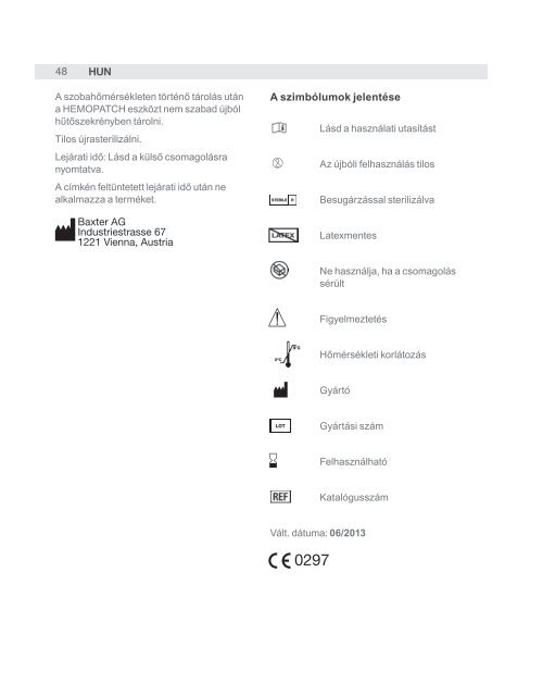 HemopatcH Sealing Hemostat - Hemopatch Instructions For Use