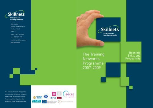 The Training Networks Programme 2007-2009 - Skillnets