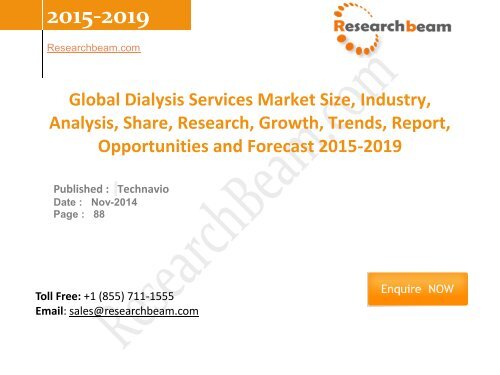 Global Dialysis Services Market Size, Industry, Analysis, Share, Growth, Trends 2015-2019 at ResearchBeam