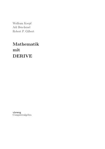 Mathematik mit DERIVE - Fachbereich Mathematik