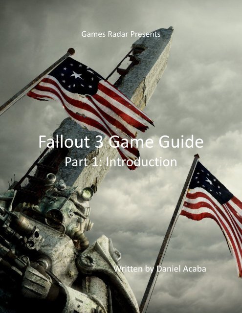 Fallout 3 Game Guide - Part 1: Introduction - GamesRadar