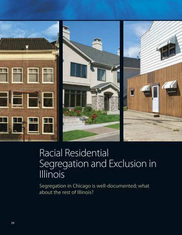 Racial Residential Segregation and Exclusion in Illinois - Institute of ...