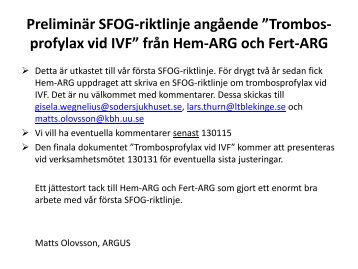 Prel riktlinje Trombos-profylax vid IVF - SFOG