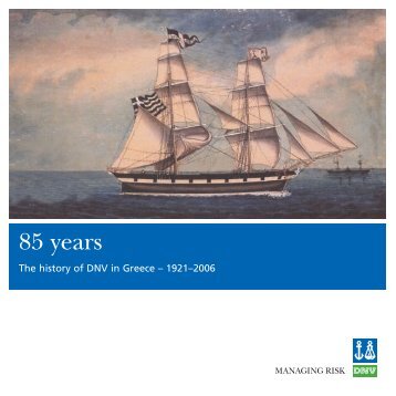 The history of DNV in Greece.pdf - Det Norske Veritas