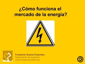 ¿Cómo funciona el mercado de la energía?