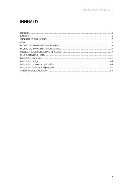 Forskningskatalog 2010 - Arkitektur- og designhÃ¸gskolen i Oslo - AHO