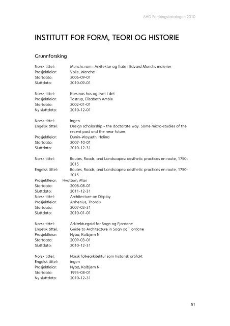 Forskningskatalog 2010 - Arkitektur- og designhÃ¸gskolen i Oslo - AHO