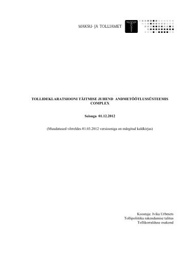 Tollideklaratsiooni tÃ¤itmise juhend Complexis - Maksu- ja Tolliamet