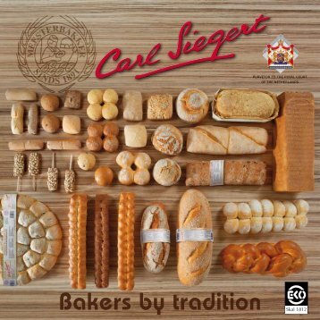 Bakers by tradition - Biologisch brood van Carl Siegert