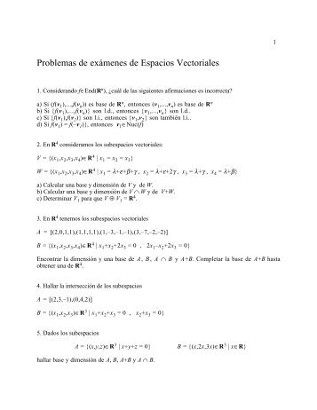 Problemas de exámenes de Espacios Vectoriales