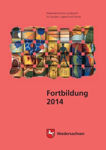 Fortbildung 2014 - Niedersächsisches Landesamt für Soziales ...