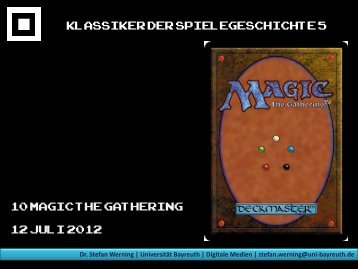 Magic: The Gathering - Medienwissenschaft Universität Bayreuth