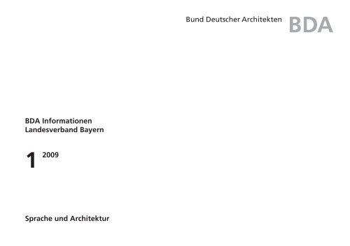 BDA Informationen 1-2009.indd - Bund Deutscher Architekten BDA