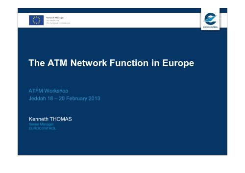 The ATM Network Function in Europe