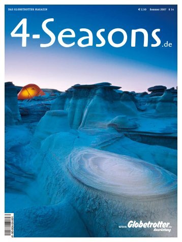 € 2,50 Sommer 2007 DaS Globetrotter MaGazin # 14 - 4-Seasons.de