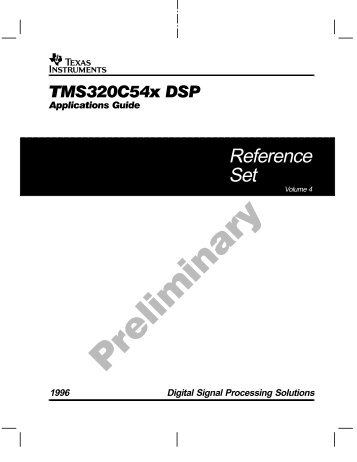 TMS320C54x DSP Reference Set Volume 4: Applications Guide