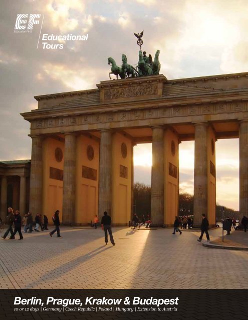 Berlin, Prague, Krakow & Budapest - EF Educational Tours