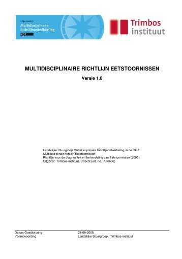 Titel: Multidisciplinaire richtlijn Eetstoornissen (1.0) - Kwaliteitskoepel