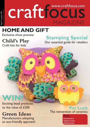 HOME AND GIFT - Craft Focus Magazine