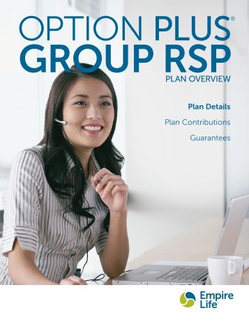 Option Plus Group RSP Plan Overview (GP-0001) - Empire Life