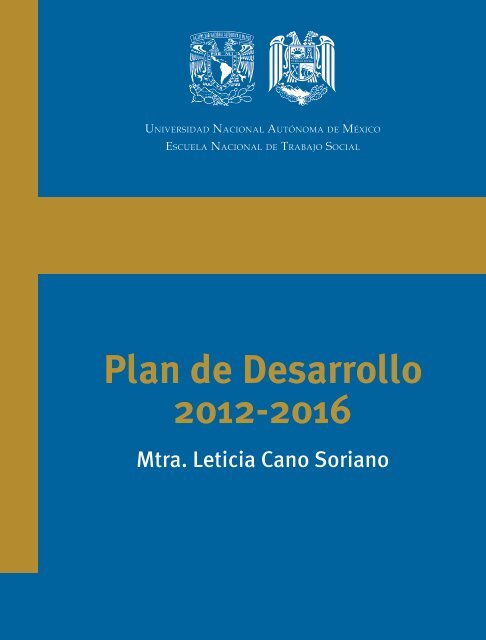 Plan de Desarrollo 2012-2016 - DirecciÃ³n General de PlaneaciÃ³n ...