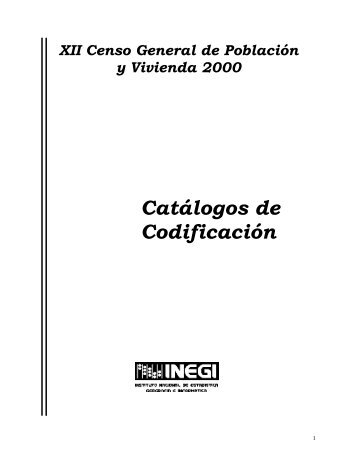 XII Censo General de Población y Vivienda, 2000. Catálogos ... - Inegi