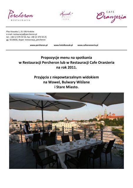 Propozycje menu na spotkania w Restauracji ... - Hotel Kossak